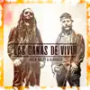 Las Ganas de Vivir - Single album lyrics, reviews, download