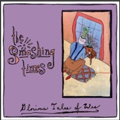 The Smashing Times - Glorious Tales Of Wes