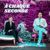 A chaque seconde - Single