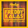 Fest hos Kalas - Single