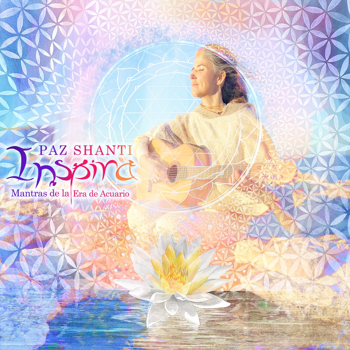 Paz ShantiのInspira Paz Shanti Mantras De La Era De AcuarioをApple Musicで