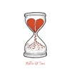 Matter of Time - Single