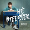 Hé Meester - Single