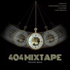 404 Mixtape - EP