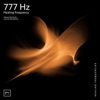 777 Hz Attract Positivity - EP