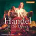 Handel At The Opera album cover