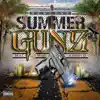 Stream & download Summer Gunz (feat. M.O.C & Johnny D) - Single