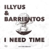 I Need Time - Single