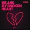 Me and My Broken Heart artwork