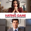 The Hating Game (Original Motion Picture Soundtrack) artwork
