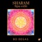 Sharam (Spa edit) - Bo Degas lyrics