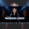 Tresnomu Lungo - Single