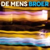 De Mens - Broer