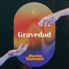 Gravedad - Single