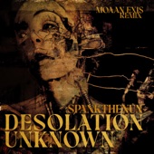 SPANKTHENUN - Desolation Unknown - Moaan Remix