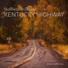 Kentucky Highway - Single
