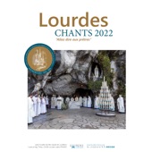 Lourdes : Chants 2022 "Allez dire aux prêtres" artwork
