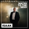 Water to the Seed - Single