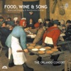 Food, Wine & Song: Music and Feasting in Renaissance Europe