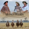 Milonga Perdida - Single