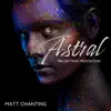 Astral Projection Meditation album lyrics, reviews, download