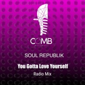 You Gotta Love Yourself (Radio Mix) artwork