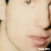 Hold Him - Single