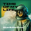 Time of My Life - Single