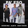 Stream & download Pa’ eso