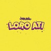 Loro Ati - Single, 2015