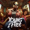 Young & Free - Single