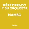 Mambo album lyrics, reviews, download