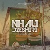 Nhau Dzeshiri Riddim