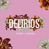 Delirios - Single