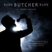 Burn Butcher Burn (feat. Andre Pascher) [Epic Version] artwork