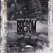 Bresom (feat. Naza) artwork