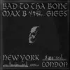 Bad to Tha Bone (feat. Giggs) - Single album lyrics, reviews, download