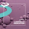 LushKells - Dedication