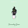 Neverending Dream - Single album lyrics, reviews, download