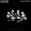 Ten Feet Tall - Single album lyrics, reviews, download