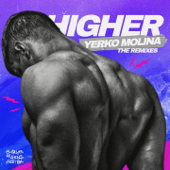 Higher (The Remixes) - Yerko Molina