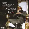 Forever Roccin Solid album lyrics, reviews, download