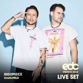 SIDEPIECE at EDC Mexico 2023: Kinetic Field Stage (DJ Mix) artwork
