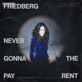 Never Gonna Pay the Rent artwork