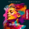 On My Mind - Single