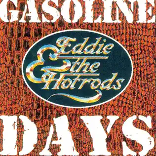 lataa albumi Eddie & The Hot Rods - Gasoline Days