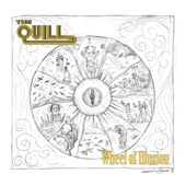 The Quill - Wheel of Illusion