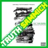 Stream & download Truth Sammich (Eat This Remix) - Single