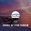 Sound of Zion Riddim - Single