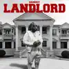 Landlord - Single album lyrics, reviews, download